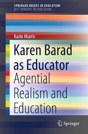 Karen Barad as Educator