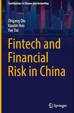 Fintech and Financial Risk in China