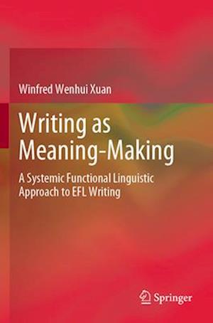 Writing as Meaning-Making