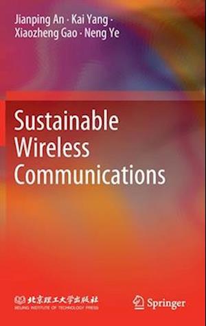 Sustainable Wireless Communications