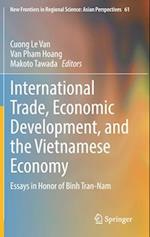 International Trade, Economic Development, and the Vietnamese Economy