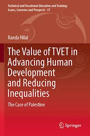 The Value of TVET in Advancing Human Development and Reducing Inequalities