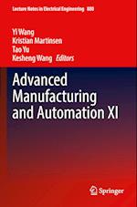 Advanced Manufacturing and Automation XI