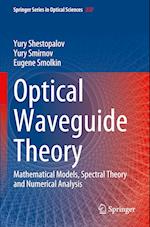 Optical Waveguide Theory