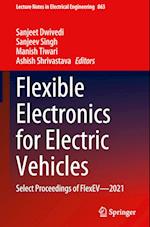 Flexible Electronics for Electric Vehicles