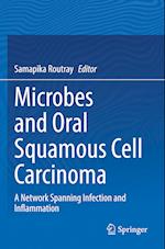 Microbes and Oral Squamous Cell Carcinoma