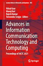 Advances in Information Communication Technology and Computing