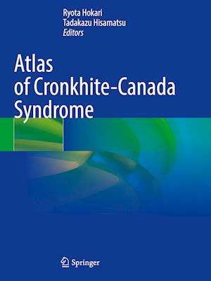 Atlas of Cronkhite-Canada Syndrome