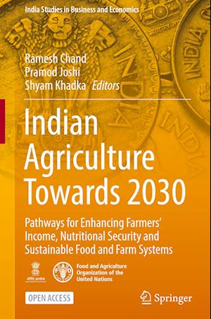 Indian Agriculture Towards 2030