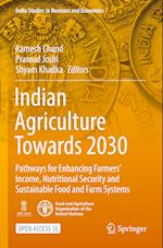 Indian Agriculture Towards 2030