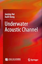 Underwater Acoustic Channel