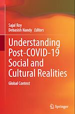 Understanding Post-COVID-19 Social and Cultural Realities