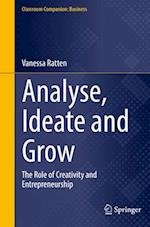 Analyse, Ideate and Grow