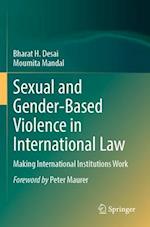 Sexual and Gender-Based Violence in International Law
