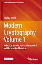 Modern Cryptography Volume 1