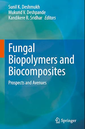 Fungal Biopolymers and Biocomposites