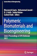 Polymeric Biomaterials and Bioengineering