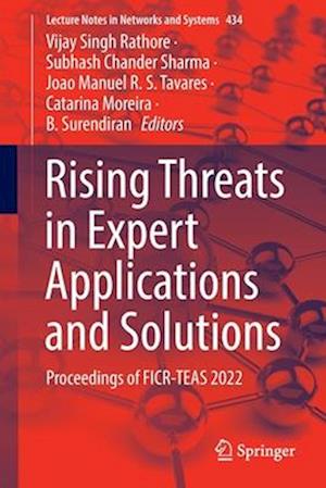 Rising Threats in Expert Applications and Solutions