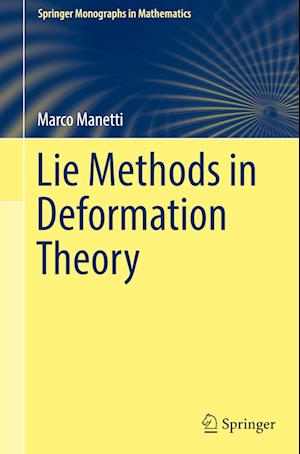 Lie Methods in Deformation Theory