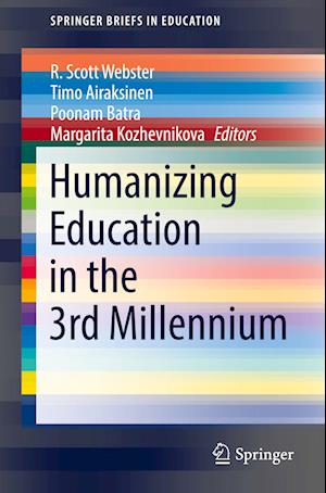 Humanizing Education in the 3rd Millennium