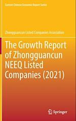 The Growth Report of Zhongguancun NEEQ Listed Companies (2021)