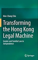 Transforming the Hong Kong Legal Machine