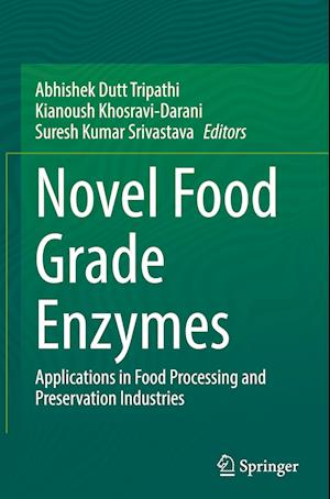 Novel Food Grade Enzymes