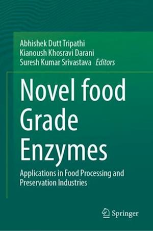 Novel Food Grade Enzymes