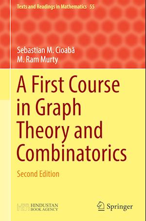 A First Course in Graph Theory and Combinatorics