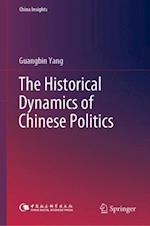 Historical Dynamics of Chinese Politics