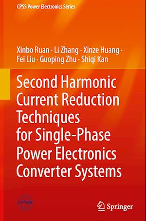 Second Harmonic Current Reduction Techniques for Single-Phase Power Electronics Converter Systems