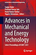 Advances in Mechanical and Energy Technology