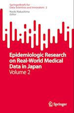 Epidemiologic Research on Real-World Medical Data in Japan