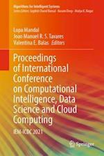 Proceedings of International Conference on Computational Intelligence, Data Science and Cloud Computing