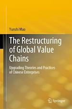 Restructuring of Global Value Chains