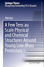 A Few Tens au Scale Physical and Chemical Structures Around Young Low-Mass Protostars