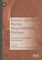 Russian–American Nuclear Nonproliferation Dialogue