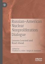 Russian–American Nuclear Nonproliferation Dialogue