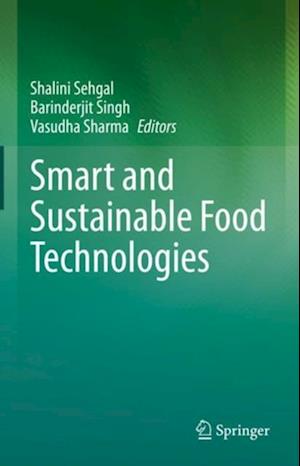 Smart and Sustainable Food Technologies