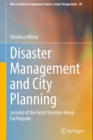 Disaster Management and City Planning