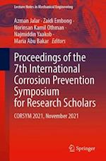 Proceedings of the 7th International Corrosion Prevention Symposium for Research Scholars