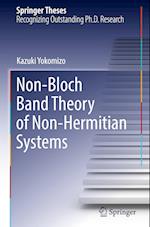 Non-Bloch Band Theory of Non-Hermitian Systems 
