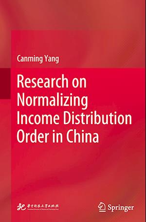 Research on Normalizing Income Distribution Order in China