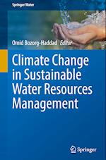 Climate Change in Sustainable Water Resources Management