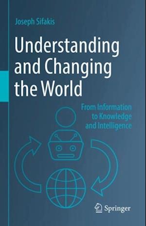 Understanding and Changing the World