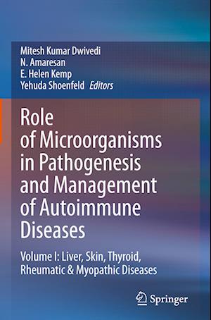 Role of Microorganisms in Pathogenesis and Management of Autoimmune Diseases