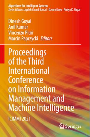 Proceedings of the Third International Conference on Information Management and Machine Intelligence