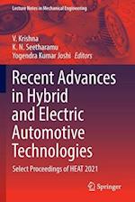 Recent Advances in Hybrid and Electric Automotive Technologies : Select Proceedings of HEAT 2021 