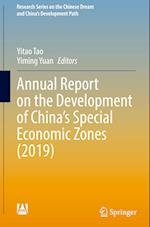 Annual Report on the Development of China’s Special Economic Zones (2019)