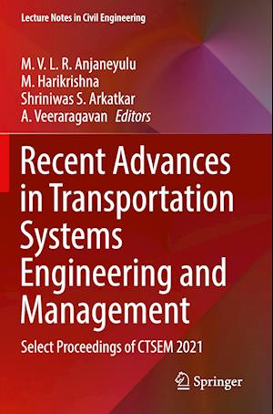 Recent Advances in Transportation Systems Engineering and Management